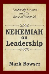 Nehemiah on Leadership_cover