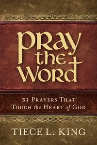 Pray the Word: 31 Prayers That Touch the Heart of God_cover
