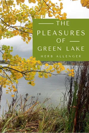 The Pleasures of Green Lake