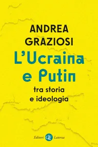 L'Ucraina e Putin tra storia e ideologia_cover