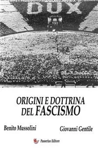 Origini e dottrina del Fascismo_cover