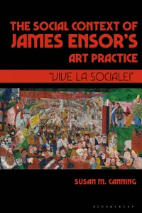 The Social Context of James Ensor's Art Practice_cover