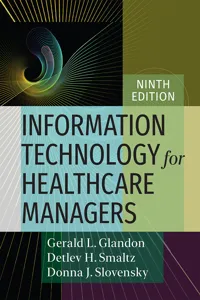 Information Technology for Healthcare Managers, Ninth edition_cover