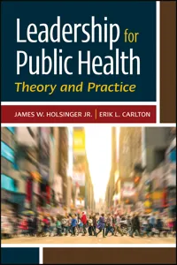 Leadership for Public Health: Theory and Practice_cover