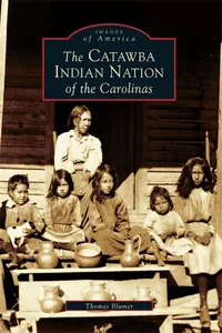The Catawba Indian Nation of the Carolinas_cover