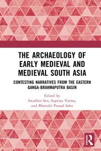 The Archaeology of Early Medieval and Medieval South Asia_cover