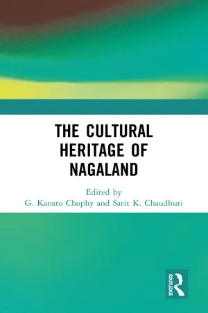 The Cultural Heritage of Nagaland