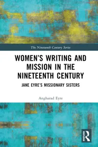 Women's Writing and Mission in the Nineteenth Century_cover