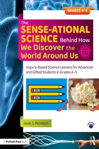 The SENSE-ational Science Behind How We Discover the World Around Us_cover