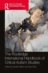 The Routledge International Handbook of Critical Autism Studies_cover