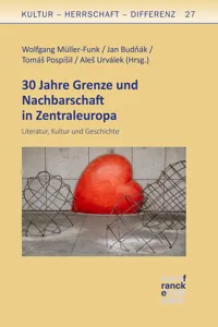 30 Jahre Grenze und Nachbarschaft in Zentraleuropa_cover