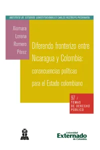 Diferendo fronterizo entre Nicaragua y Colombia: consecuencias políticas para el Estado colombiano_cover