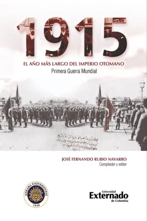 1915: el año más largo del imperio otomano