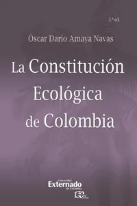 La Constitución Ecológica de Colombia - 3ra. Edición_cover