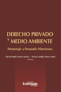 Derecho privado y medio ambiente: homenaje a Fernando Hinestrosa_cover