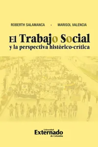 El trabajo social y la perspectiva histórica-crítica_cover