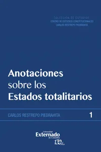 Anotaciones sobre los estados totalitarios. con estudio preliminar del doctor césar vallejo. colección de estudios_cover