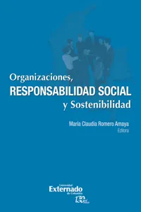 Organizaciones, responsabilidad social y sostenibilidad. En asocio con Pacto Global. Estudio de caso_cover