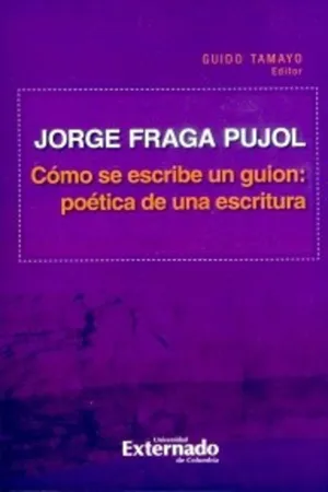 Cómo se escribe un guion: poética de una escritura