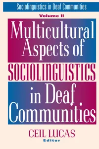 Multicultural Aspects of Sociolinguistics in Deaf Communities_cover