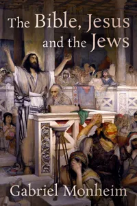 The Bible, Jesus, and the Jews_cover