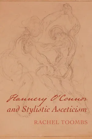 Flannery O'Connor and Stylistic Asceticism