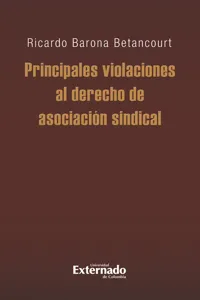 Principales violaciones al derecho de asociación sindical_cover