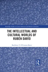 The Intellectual and Cultural Worlds of Rubén Darío_cover