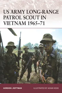 US Army Long-Range Patrol Scout in Vietnam 1965-71_cover