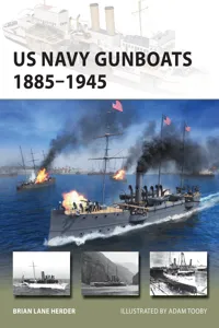 US Navy Gunboats 1885–1945_cover
