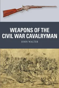 Weapons of the Civil War Cavalryman_cover
