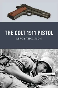 The Colt 1911 Pistol_cover