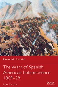 The Wars of Spanish American Independence 1809–29_cover