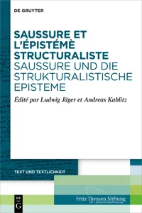 Saussure et l'épistémè structuraliste. Saussure und die strukturalistische Episteme_cover