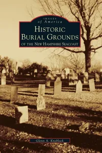 Historical Burial Grounds of the New Hampshire Seacoast_cover