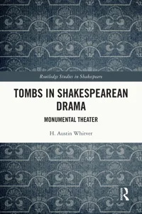 Tombs in Shakespearean Drama_cover
