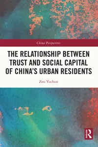 The Relationship Between Trust and Social Capital of China's Urban Residents_cover