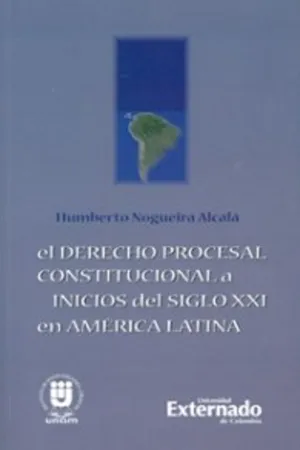 El derecho procesal constitucional a inicios del siglo XXI en América Latina