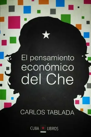 El pensamiento económico del Che