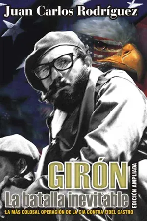 Girón. La batalla inevitable