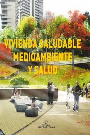 Vivienda saludable, medioambiente y salud