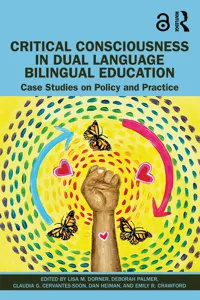 Critical Consciousness in Dual Language Bilingual Education_cover