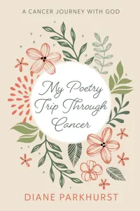My Poetry Trip Through Cancer_cover