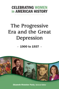 The Progressive Era and the Great Depression: 1900 to 1937_cover