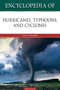 Encyclopedia of Hurricanes, Typhoons, and Cyclones, Third Edition_cover