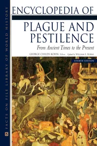 Encyclopedia of Plague and Pestilence, Fourth Edition_cover