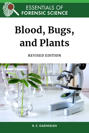 Blood, Bugs, and Plants, Revised Edition