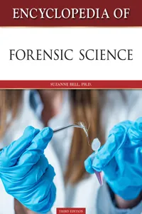 Encyclopedia of Forensic Science, Third Edition_cover
