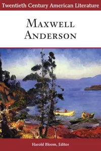 Twentieth Century American Literature: Maxwell Anderson_cover