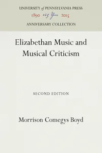 Elizabethan Music and Musical Criticism_cover